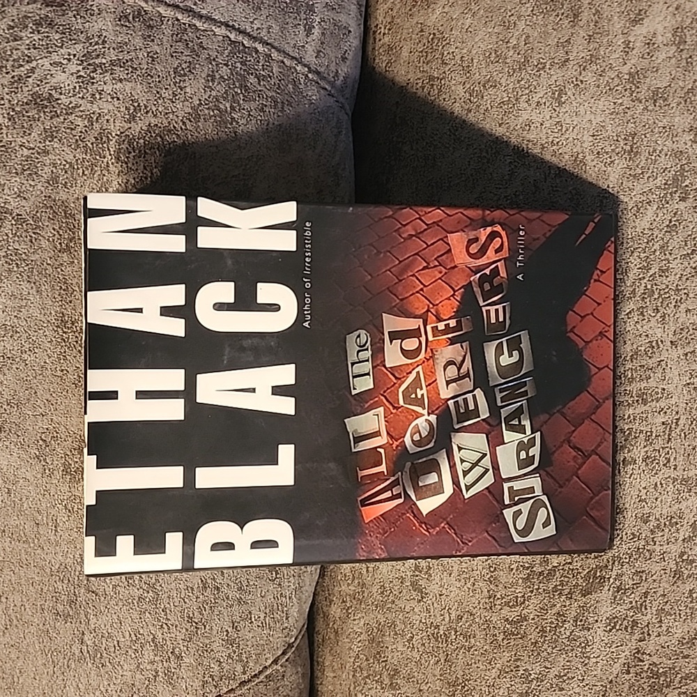 Ethan Black All Dead were Strangers Hardcover Book